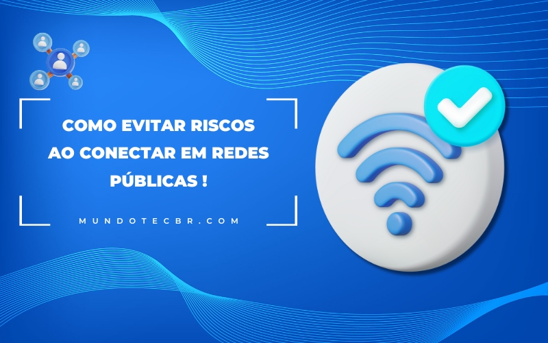 Segurança em Redes Wi-Fi